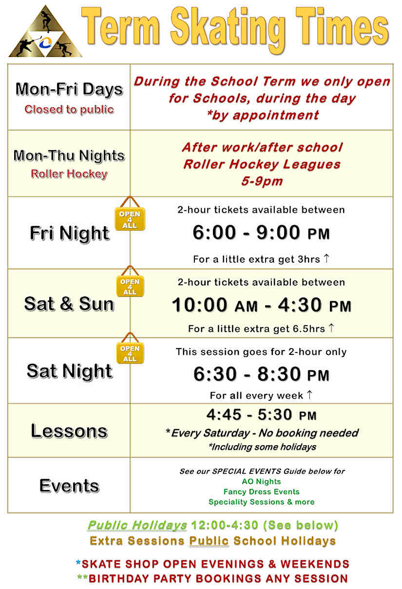 School Term Skating Opening Times