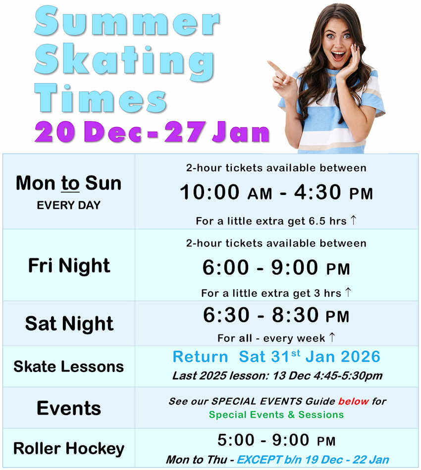 SUMMER HOLIDAY Skating Times 2025-26