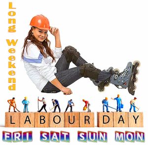 Labour Day Long Weekend